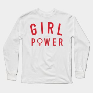 Girl Power Red - Feminist Inspired Apparel Long Sleeve T-Shirt